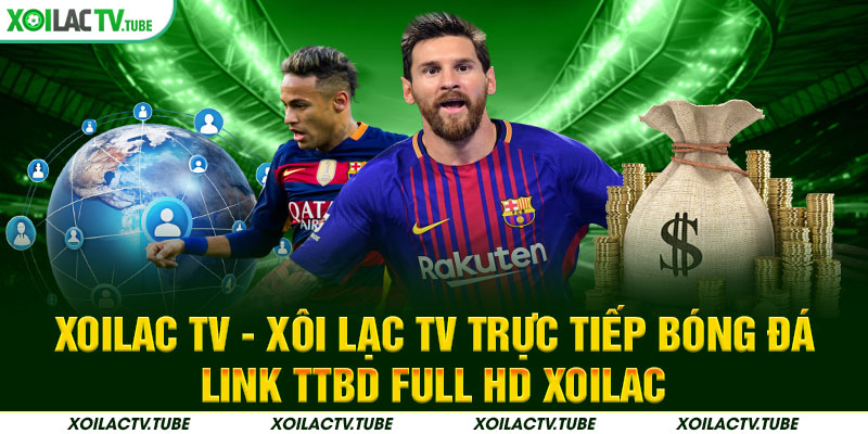 TRANG CHỦ 10 Xoilac - Trực Tiếp Bóng Đá | Link TTBD Full HD Xoilac